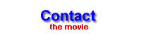 Contact: The Movie